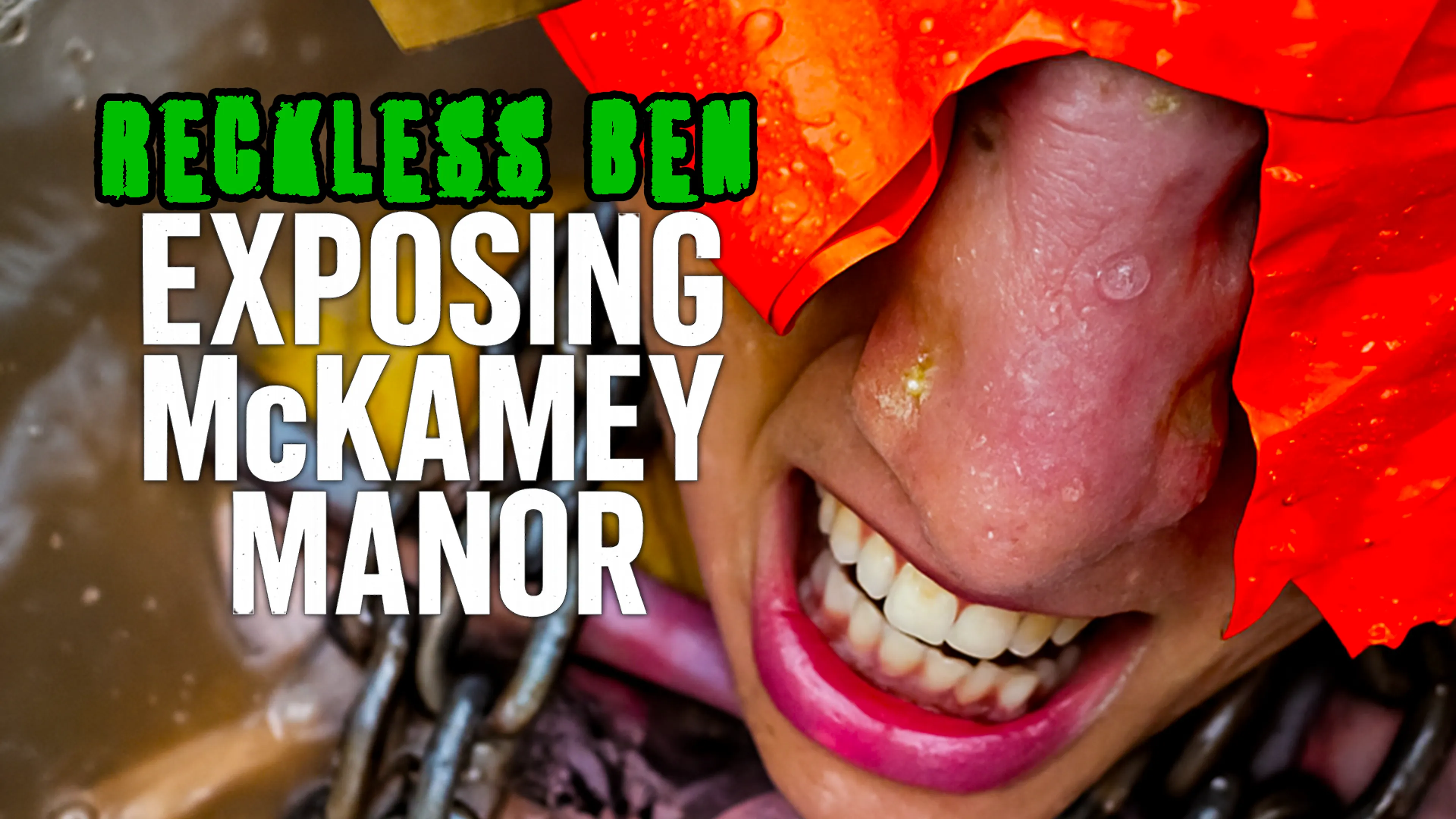 Reckless Ben: Exposing McKamey Manor poster